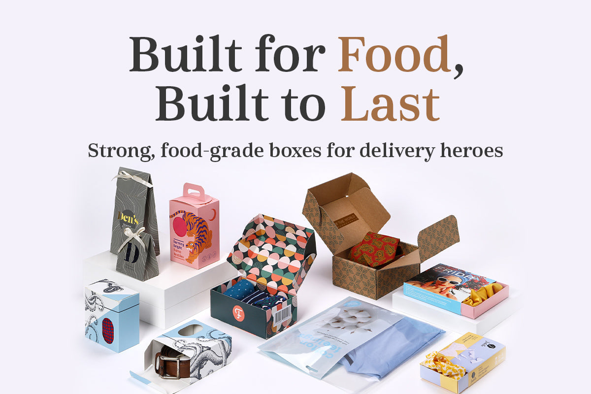 Built for Food, Built to Last – Durable, Food-Grade Boxes for Safe & Stylish Delivery