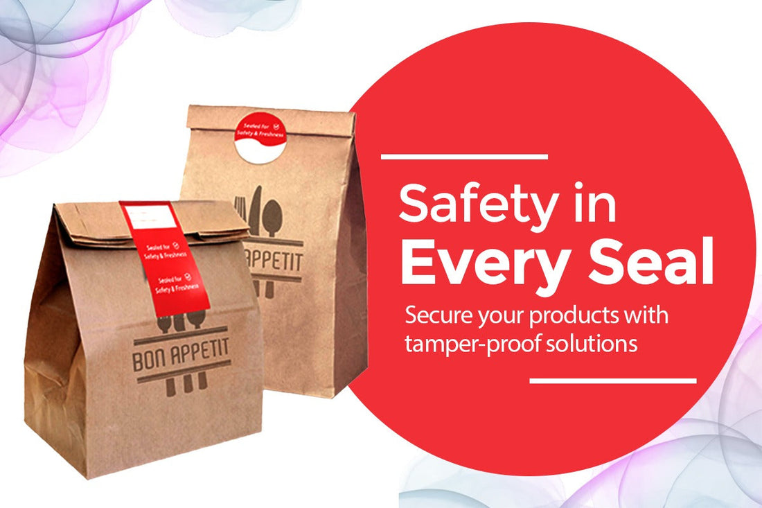 Safety in Every Seal: Secure Your Products with Tamper-Proof Solutions